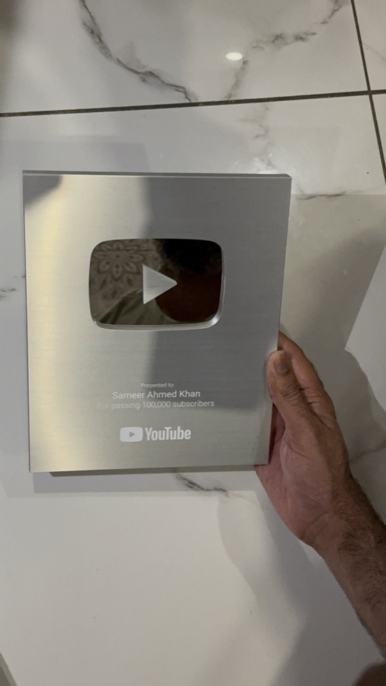 YouTube Silver Play Button awarded to Sameer Ahmed Khan